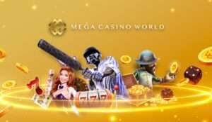 Advantages of Mega Casino Online